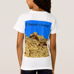 Climate Change look after the environment T-Shirt