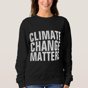 CLIMATE CHANGE MATTERS T-SHIRTS