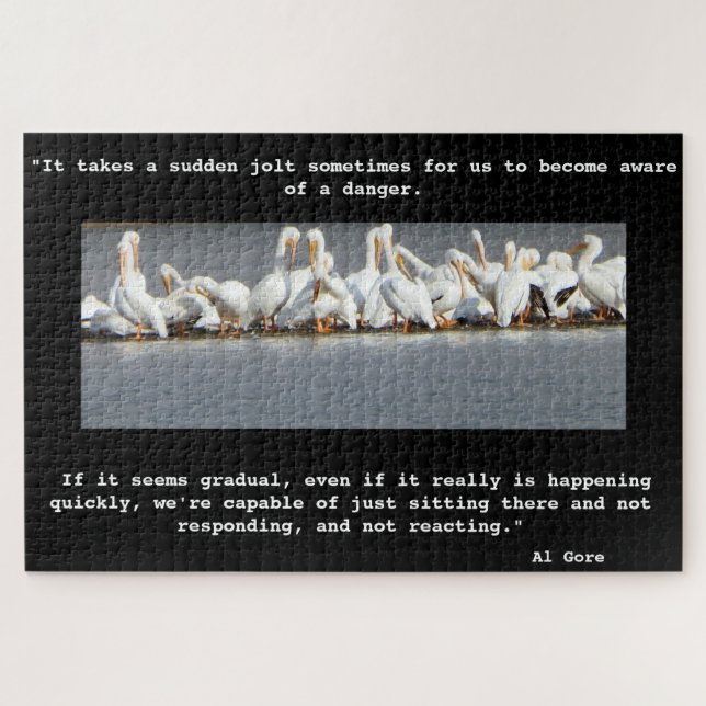 Climate Change Quote, Flock of Pelicans Jigsaw Puzzle (Horizontal)