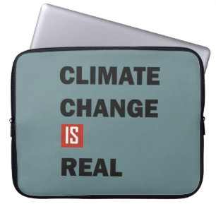 Climate chenge is real environmental awarness laptop sleeve
