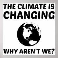 CLIMATE IS CHANGING
