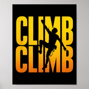 Climb Climb - Rock Climbing Adventure Poster