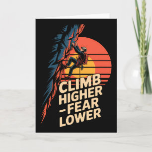 Climb Higher Fear Lower Retro Mountain Climbing Ou Card