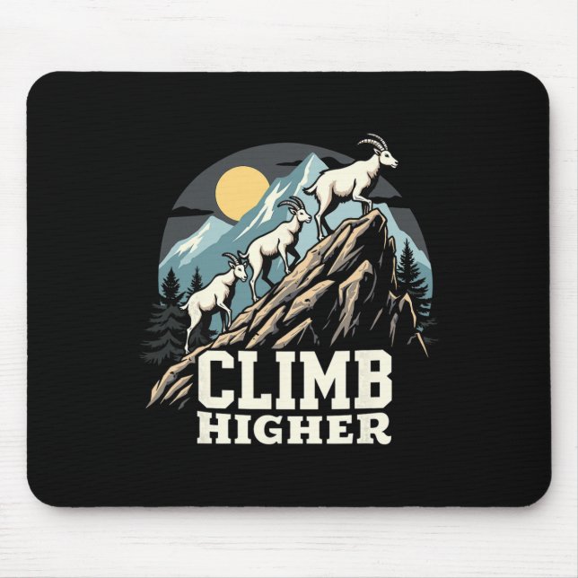 Climb Higher Mountain Goat Adventure Motivational  Mouse Mat (Front)