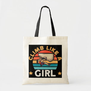 Climb Like A Girl Bouldering Rock Climbing  Tote Bag