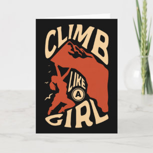 Climb Like A Girl For A Rock Climber Funny Rock Cl Card