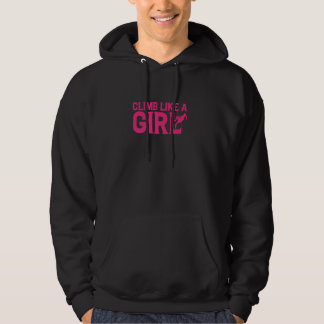 Climb Like a Girl Hoodie