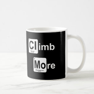 Climb More Coffee Mug