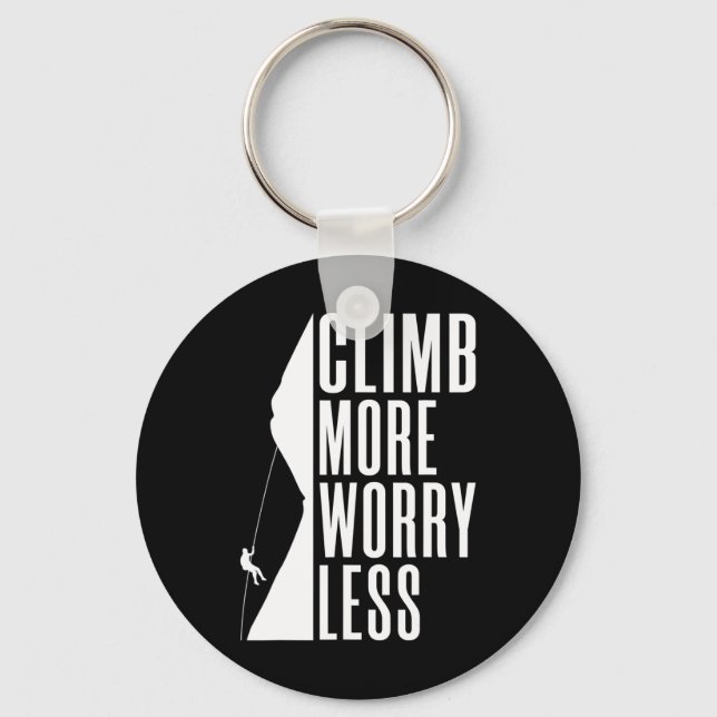 Climb More Worry Less Tree Rock Climber  Key Ring (Front)