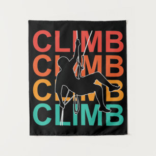 Climb, Mountain Rock Climber Brave Adventure Tapestry