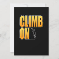 Climb On Mountain Climber Rock Climbing Lover Grap