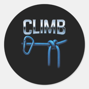 Climb - Rock Climbing Ropes Outdoors Classic Round Sticker