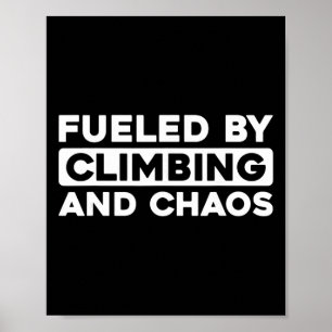 Climber Bouldering Mountain Climb Mountaineer Rock Poster