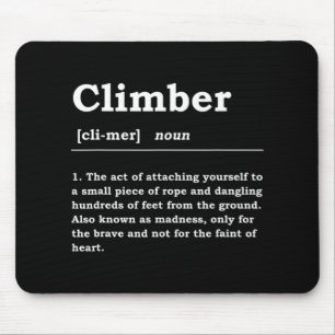 Climber Definition Noun Boulderin Rock Climber Mou Mouse Mat