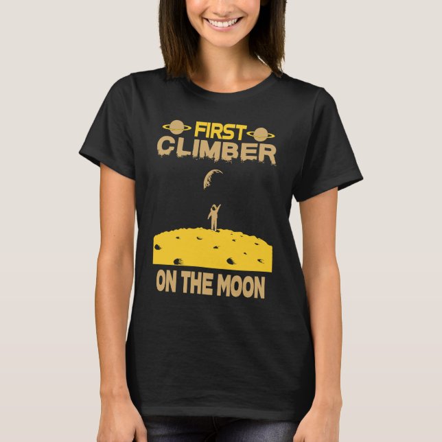 Climber On The Moon T-Shirt (Front)