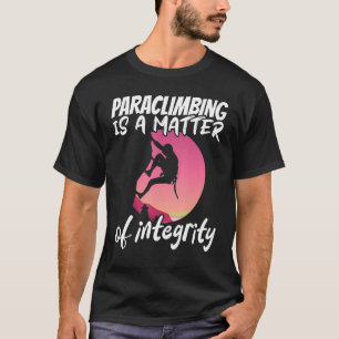 Climber Rock Climbing Matter of integrity Boulderi T-Shirt