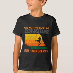 Climbing Bouldering Climber Mountain Climber Rock T-Shirt