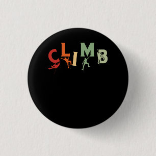 Climbing Bouldering Rock Climber Climbing Extreme 3 Cm Round Badge
