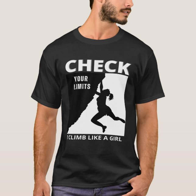 Climbing For Women Girls and Kids Who Love Climbin T-Shirt (Front)