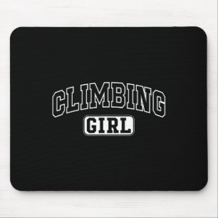 Climbing Girl Fun Athletic Lettering Daughter Yout Mouse Mat