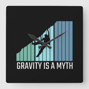 Climbing - Gravity Is a Myth Square Wall Clock