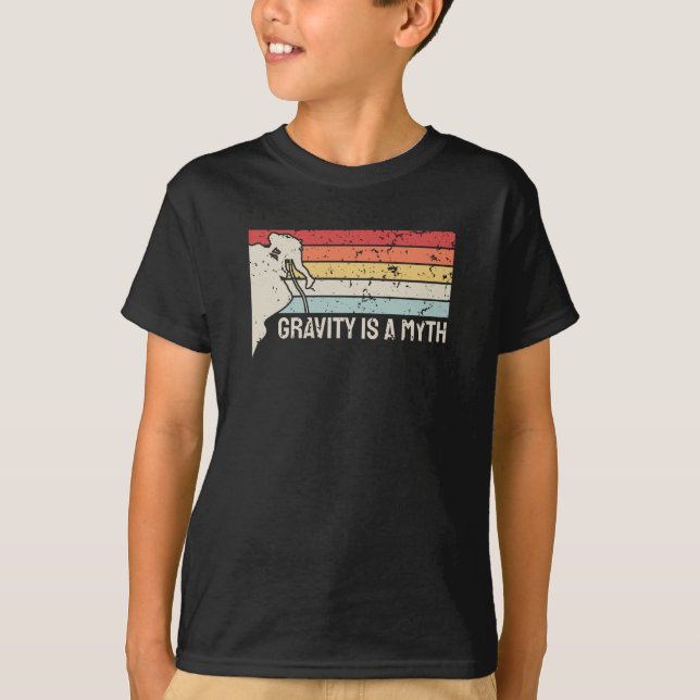 Climbing - Gravity Is a Myth T-Shirt (Front)
