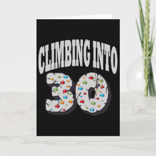 Climbing Into 30 Year Old Rock Climbing Birthday Card