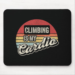 Climbing Is My Cardio Vintage Retro Rock Climbing  Mouse Mat