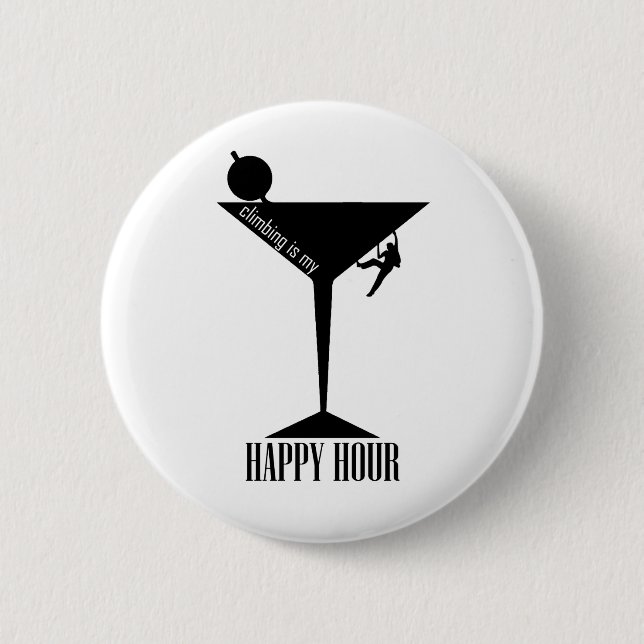 Climbing Is My Happy Hour 6 Cm Round Badge (Front)