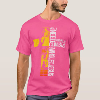 Climbing Jesus Is My Rock Christian Rock Climber B T-Shirt