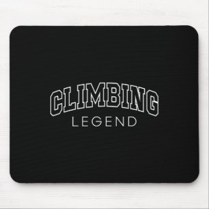 Climbing Legend Funny Athletic Lettering Climber C Mouse Mat