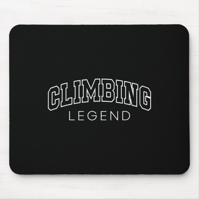 Climbing Legend Funny Athletic Lettering Climber C Mouse Mat (Front)