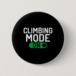 Climbing Mode On Tree Rock Climber 6 Cm Round Badge