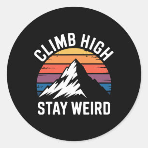 Climbing Mountain Climb High Mountaineer Classic Round Sticker