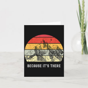 Climbing Mountaineering Hiking Motivational Quotes Card