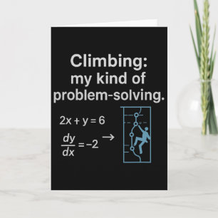 Climbing My Kind Of Problem-solving Graphic Card