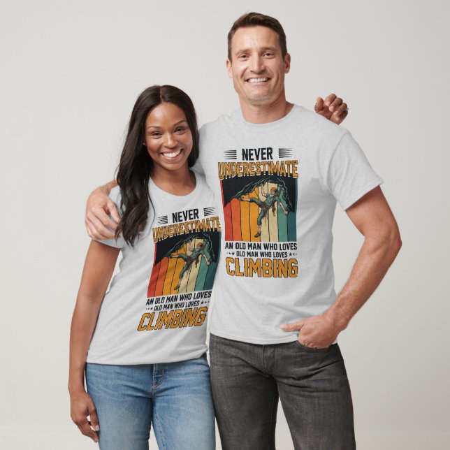 Climbing Never Underestimate Funny Retro T-Shirt (Unisex)