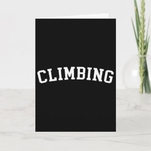 Climbing Ool Rock Climbing Design For Women Girls Card