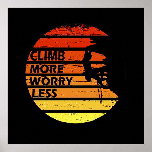 climbing quote for climber poster (Front)