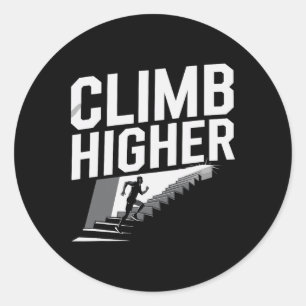 Climbing Steps Design For Achieving Success Goals  Classic Round Sticker