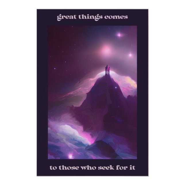 Climbing To Reach The Greatness Quotes Frame Poster (Front)