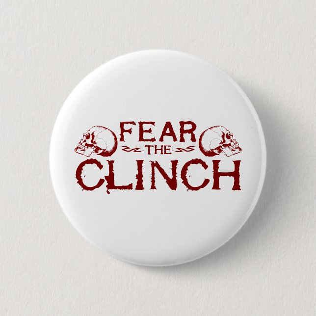 Clinch 6 Cm Round Badge (Front)
