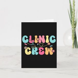 Clinic Crew For School Nurse Groovy (on Back) Card