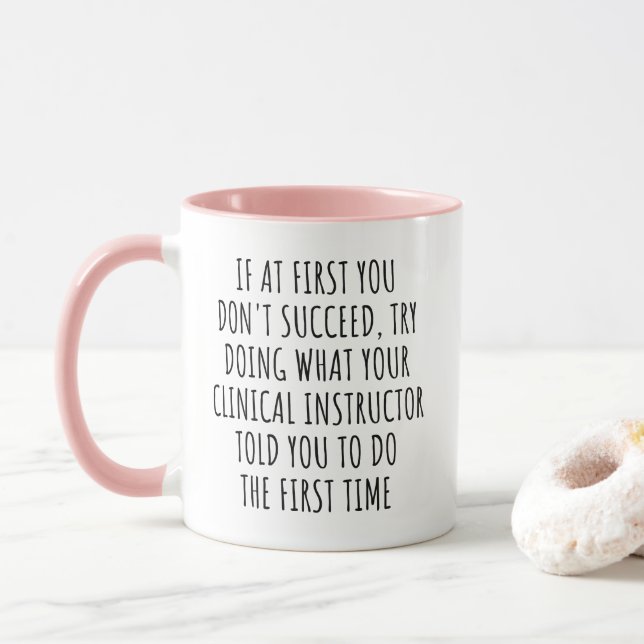 Clinical Instructor Mug (With Donut)