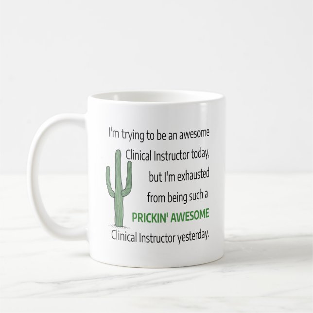 Clinical Instructor Nursing Coffee Mug (Left)