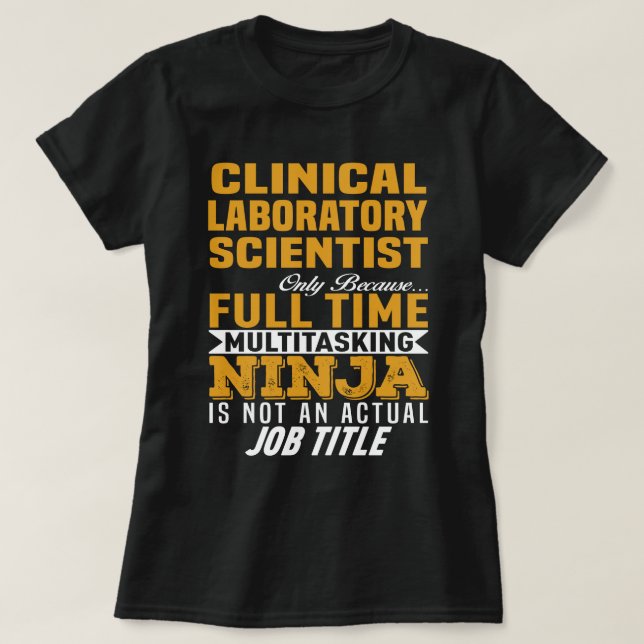 Clinical Laboratory Scientist T-Shirt (Design Front)
