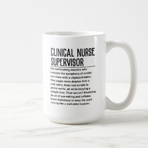 Clinical nurse supervisor coffee mug
