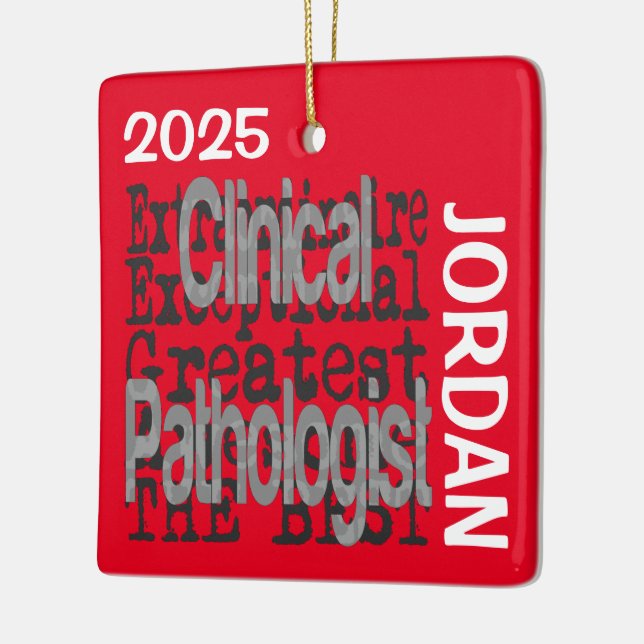Clinical Pathologist Extraordinaire CUSTOM Ceramic Ornament (Left)