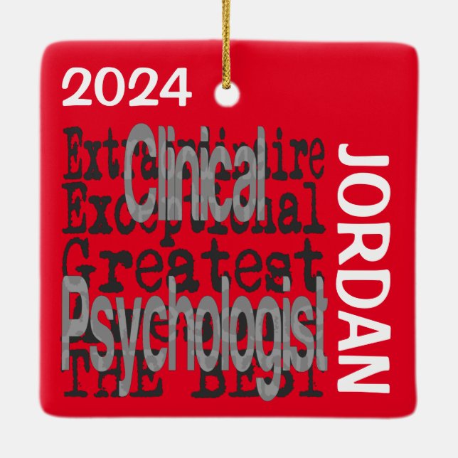 Clinical Psychologist Extraordinaire CUSTOM Ceramic Ornament (Back)