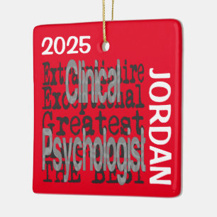 Clinical Psychologist Extraordinaire CUSTOM Ceramic Ornament